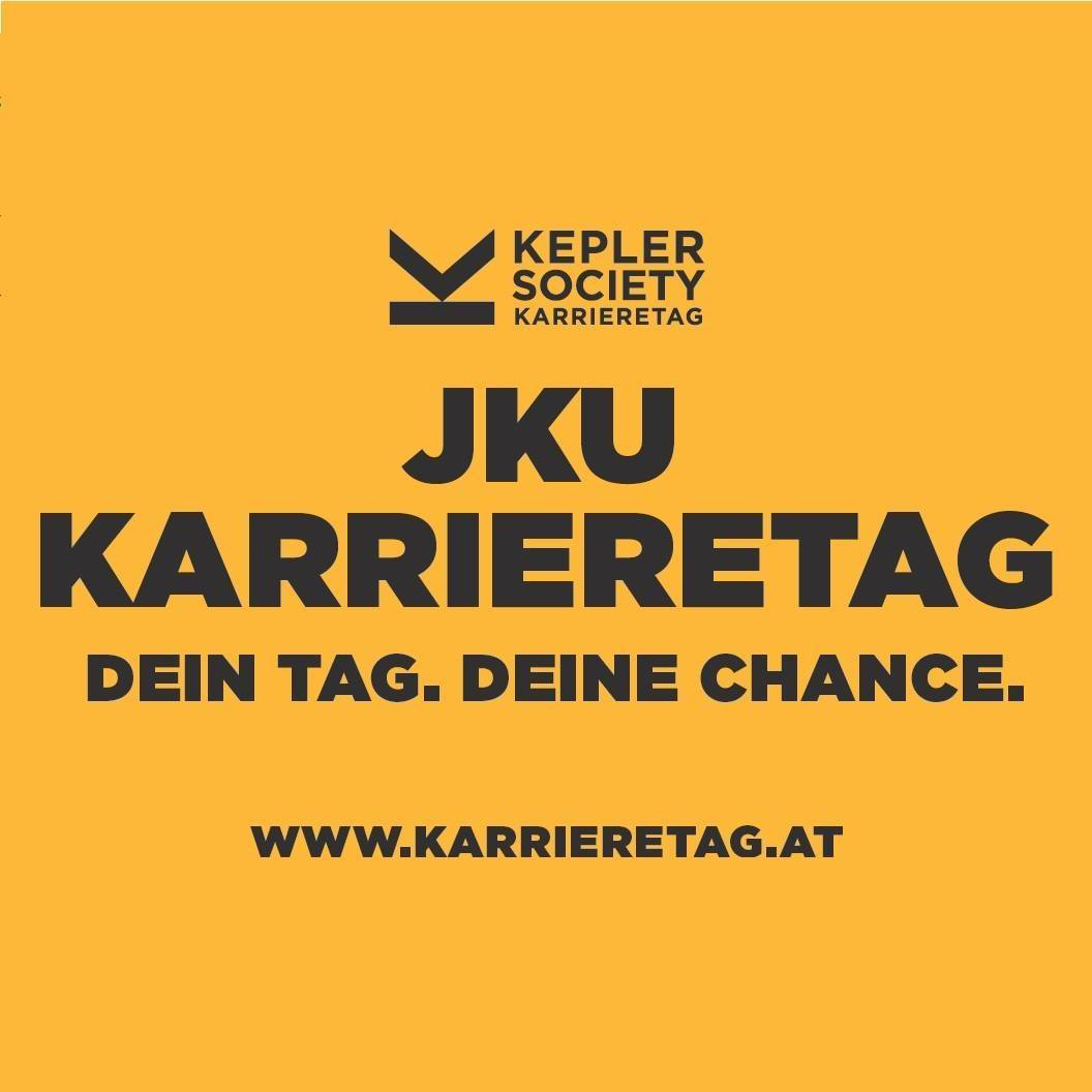 Veranstaltungsbanner mit der Aufschrift ‚Kepler Society Karrieretag – JKU Karrieretag – Dein Tag. Deine Chance.‘ und der Website ‚www.karrieretag.at‘.